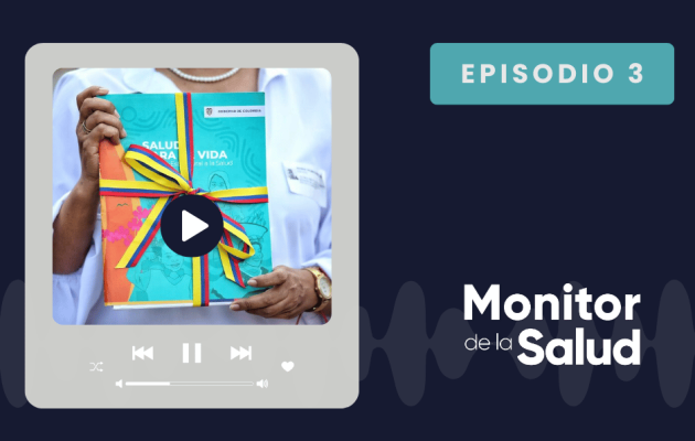 Reforma a la salud en Colombia ¿en qué va?